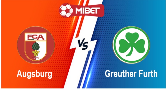 Augsburg vs Greuther Furth