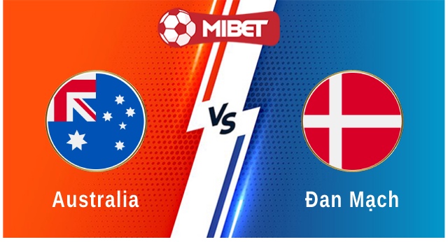 Australia vs Đan Mạch