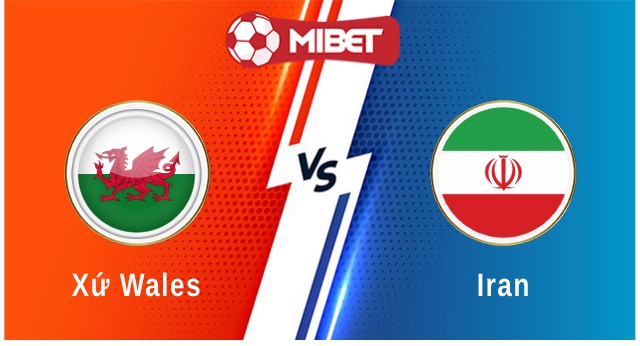 Xứ Wales vs Iran