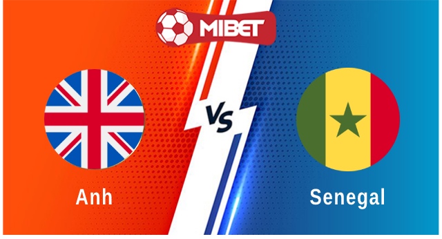 Anh vs Senegal