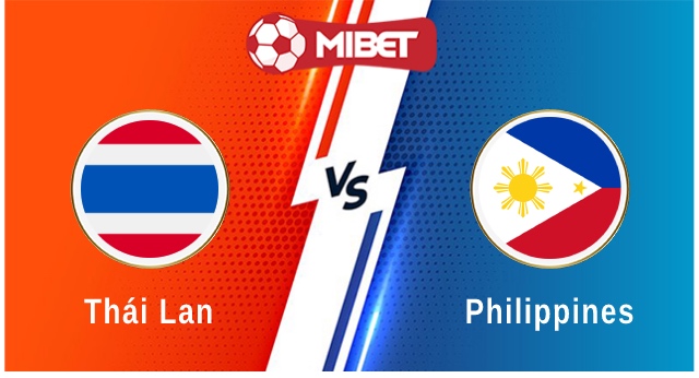 Thái Lan vs Philippines
