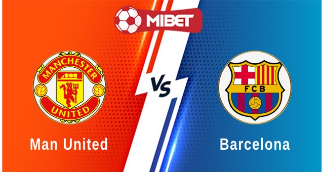 Man United vs Barcelona